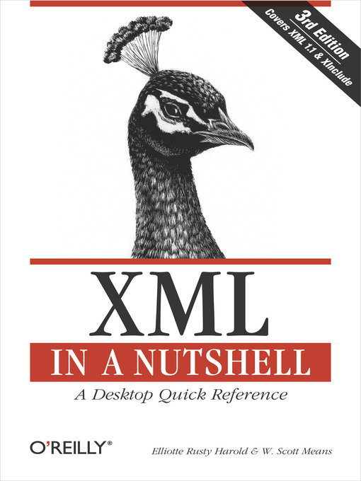 Title details for XML in a Nutshell by Elliotte Rusty Harold - Available